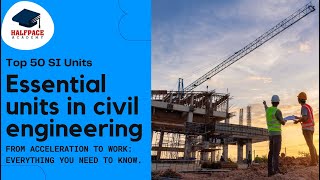 TOP 50 IMP SI UNITS IN CIVIL ENGINEERING | IN JUST 5 MINS|! FOR UPCOMING OVERSEER EXAMS#mcq #psc