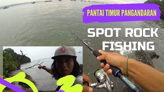 spot mancing casting & rock fishing Pantai timur Pangandaran