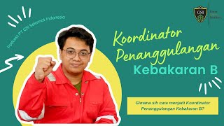 #GSITalk Ep. 9 | Koordinator Penanggulangan Kebakaran B