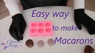 Easy way to make Macarons with soap Dough