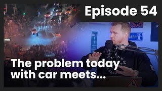 The problem today with car meets... and how to fix it! | Third Pedal Podcast Episode 54 Clips