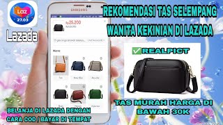 REKOMENDASI TAS SELEMPANG WANITA KEKINIAN DI LAZADA