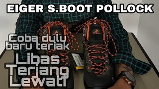 EIGER S BOOT POLLOCK