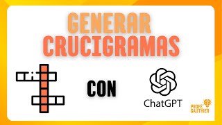 🔸Como Crear CRUCIGRAMAS Fácilmente Con PUZZEL y CHATGPT🔸