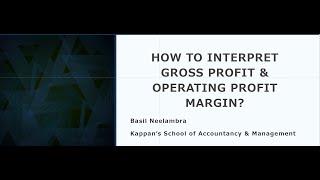 HOW TO INTERPRET GROSS & OPERATING PROFIT MARGIN (Part 3)