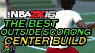 NBA 2K16 - BEST OUTSIDE CENTER SCORING BUILD | ATTRIBUTE UPDATE