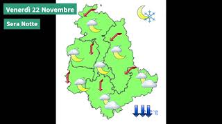 Il tempo previsto per la giornata di domani Venerdì 22 Novembre 2024