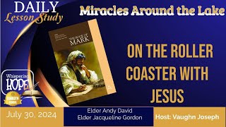 On the Roller Coaster With Jesus | Daily Sabbath School Lesson 5 | Quarter 3 2024