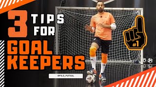 3 TIPS FOR FUTSAL GOALKEEPERS - I PRO PLAYER FUTSAL #futsal #goalkeeper #goleiro