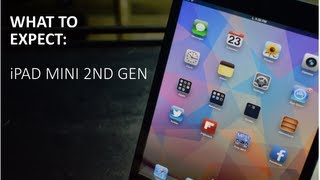 iPad Mini 2 - What To Expect?