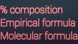 Percentage composition, empirical and molecular formula | Mole concept | ICSE | CBSE | PUC