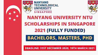 NTU Scholarship in Singapore 2021 | Fully Funded