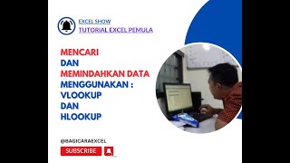 MENCARI DAN MEMINDAHKAN DATA DENGAN MENGGUNAKAN VLOOKUP DAN HLOOKUP