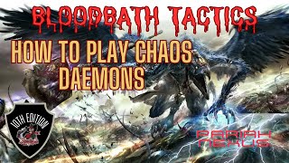 How to play to Chaos Daemons  Warhammer 40k