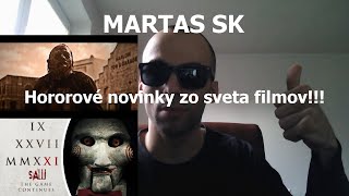 MARTAS SK - Hororové filmy vládnu naveky a tak tu máme novinky čo nás čakajú!!!