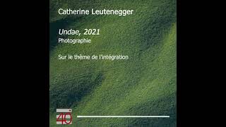 Catherine Leutenegger, Undae, 2021