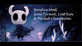 Hollow Knight Bonfire Mod - Dream Bosses