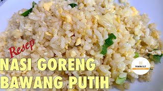 RESEP NASI GORENG BAWANG PUTIH ALA JEPANG || JAPANESE GARLIC FRIED RICE || NIKMAT DAN MUDAH