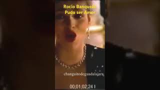 Rocío Banquells. Pudo ser Amor