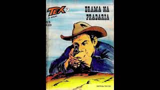 TEX 7 - 2ª EDIÇÃO DRAMA NA PRADARIA