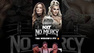 NXT NO MERCY, BANGER!!!