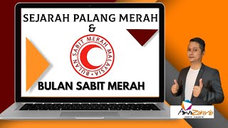 SEJARAH PALANG MERAH DAN PENGENALAN BULAN SABIT MERAH MALAYSIA (BSMM)