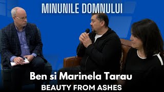 Minunile Domnului - Ben si Marinela Tarau ep.1