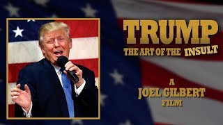 Trump: The Art of the Insult - trailer