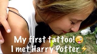 My first tattoo and I met Harry Potter!  | ITALY