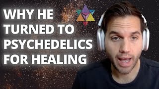 Why He Turned To Psychedelics For Healing - with Doug Cartwright