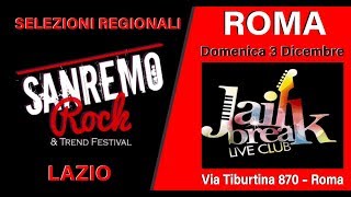 4 Dicembre Audizioni Live Tour Lazio 1^ girone - Jail Breack - Roma - Pillole -