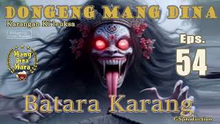 DongSun Batara Karang - Eps.54