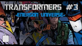 "Where is hope?"  TRANSFORMERS SKYBOUND ISSUE #3  -Comic Dub-