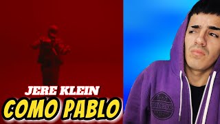 REACCION A // COMO PABLO - JERE KLEIN