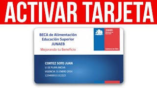 Como activar tarjeta Junaeb 2025