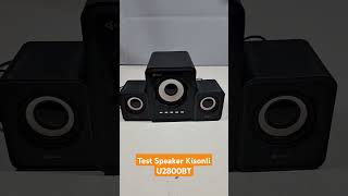 TEST SUARA SPEAKER BLUETOOTH  KISONLI  U2800BT #kisonli #speakerbluetooth  #speakermurah