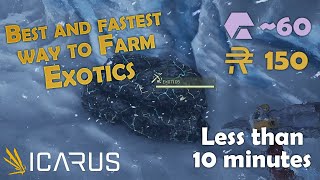 Icarus - Exotics Farm - Deep Vein Extraction