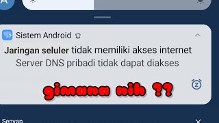 Cara Mengatasi DNS Pribadi tidak Terhubung