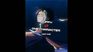 Luffy Vs One Character