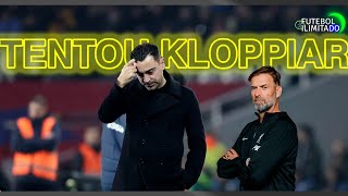 XAVI FORA DO BARCELONA...NO MESMO FIM DE SEMANA DO ANÚNCIO DO KLOPP