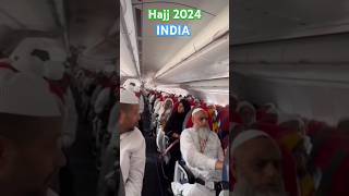 India Hajj 2024 News Today ✈️🕋✈️ #shorts #viral #makkah