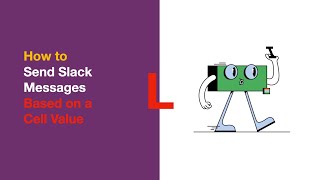 Send Slack Messages Based on a Cell Value in Google Sheets (Easiest Way in 2023)