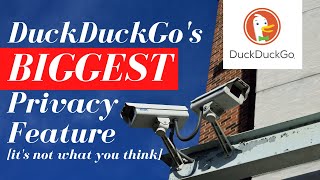 DuckDuckGo’s Biggest Privacy Feature - [it’s all about the ads.]