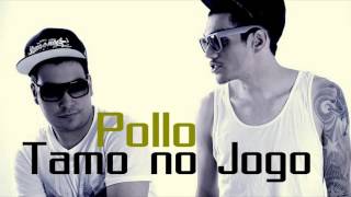 Pollo-Tamo no Jogo