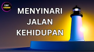 Menyinari Jalan Kehidupan | Cerita 3D Kebijaksanaan