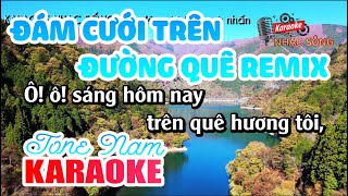 Đám Cưới Trên Đường Quê Remix Karaoke | Tone Nam | Karaoke Nhạc Sống Sóc Trăng