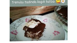 TREMİSU TADINDA KAŞIK TATLISI #😋#lezzet #tat #kasik #tatli #tremisu #mutfak #fyp #askileyap