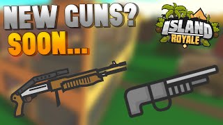 2 New leaked weapons coming to Island Royale soon!