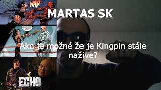 MARTAS SK - Ako je možné, že je Kingpin stále nažive? | Vincent D’Onofrio má vysvetlenie!!!