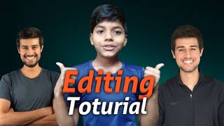 Dhruv Rathi editing Toturial | How To Edit Like Dhruv Rathi | Dhruv Rathi Secrets